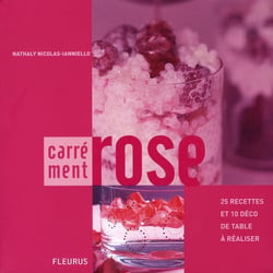 Carrément bon - carrément rose