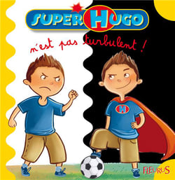 Super hugo n'est pas turbulent