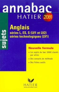 Annabac - anglais toutes series ( lv1 et lv2 ) - sujets 2001