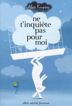 Ne t'inquiète pas pour moi