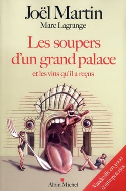 Les soupers d'un grand palace et les vins qu'il a reçus