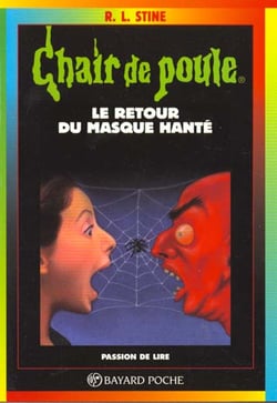 Chair de poule Tome 23 : le retour du masque hanté