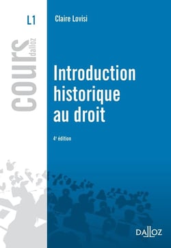 INTRODUCTION HISTORIQUE AU DROIT