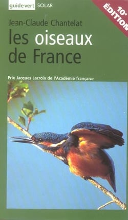 Les oiseaux de france (10e edition)