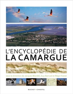 L'encyclopédie de la camargue