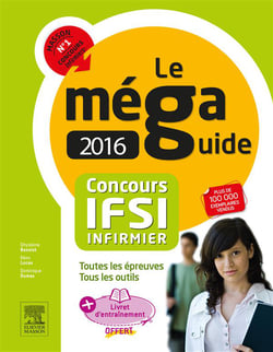 Méga guide - concours ifsi (édition 2016)