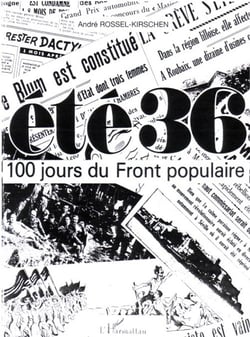 Ete 36 - 100 jours du front populaire