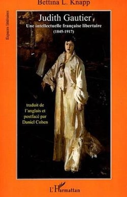Judith gautier, une intellectuelle française libertaire (1845-1917)