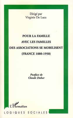 Pour la famille avec les familles des associations se mobilisent - France (1880-1950)