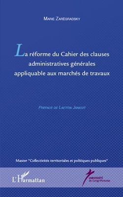 Réforme du cahier des clauses administratives générales applicable aux marchés de travaux