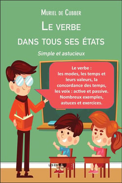 Le verbe dans tous ses états - simple et astucieux
