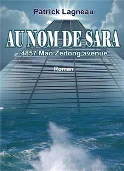 Au nom de sara - 4857 mao zedong avenue