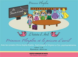 Princesse plouplou et le poisson d'avril - l'histoire d'avril