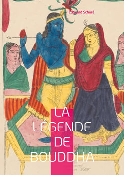 La Légende de Bouddha : Explorez la vie et les enseignements du Bouddha à travers une interprétation poétique et spirituelle de sa légende