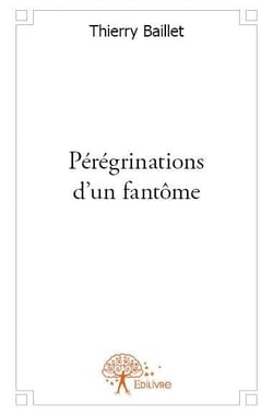 Pérégrinations d'un fantôme