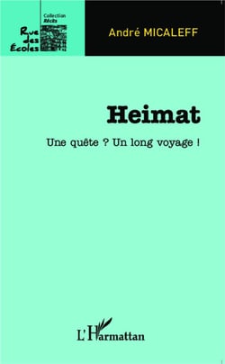 Heimat - une quête ? un long voyage !
