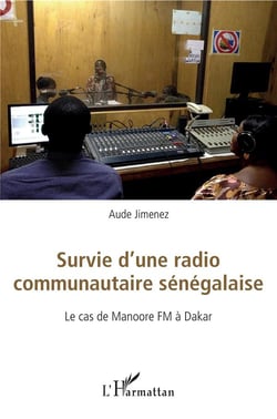 Survie d'une radio communutaire sénégalaise - le cas de Manoore FM à Dakar