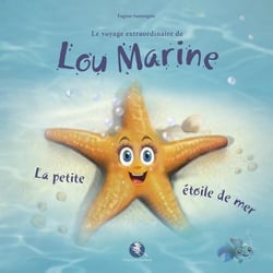 Lou Marine : La petite étoile de mer