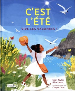 C'est l'été : Vive les vacances !