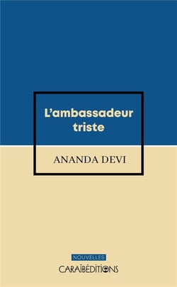L'ambassadeur triste