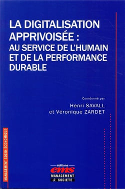 La digitalisation apprivoisée au service de l'humain et de la performance durable
