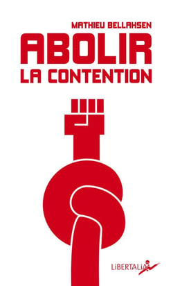 Abolir la contention