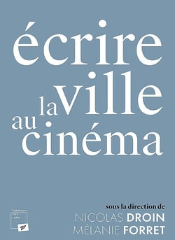 Écrire la ville au cinéma
