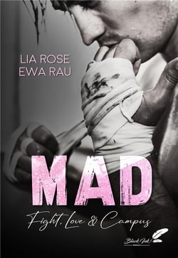 MAD : Fight, love & campus