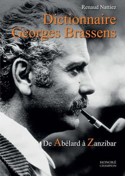 Dictionnaire Georges Brassens - de Abélard à Zanzibar