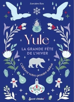 Yule, la grande fête de l'hiver