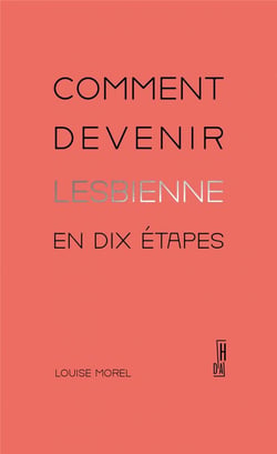 Comment devenir lesbienne en dix étapes