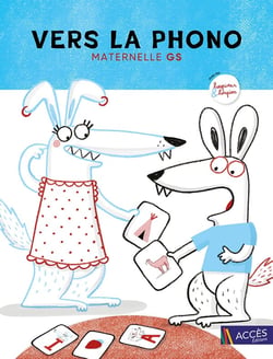 Vers la phono : GS - Guide de l'enseignant