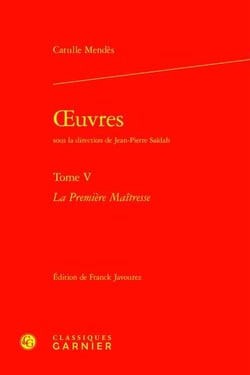 Oeuvres t.5 : la première maîtresse