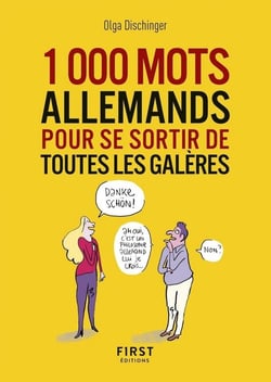 Les 1000 mots allemands pour se sortir de toutes les galères