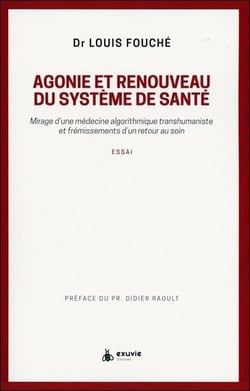Agonie et renouveau du système de santé