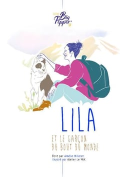 Lila et le garcon du bout du monde
