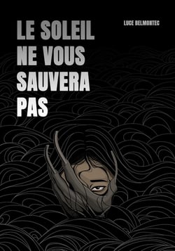 Le Soleil ne vous sauvera pas