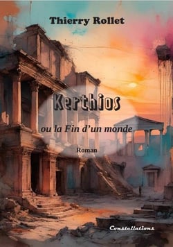 Kerthios ou la fin d'un monde