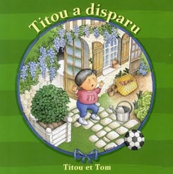 Titou et tom - titou a disparu