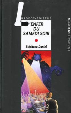 L'enfer du samedi soir