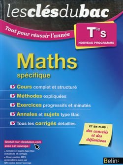 Les cles du bac - tout pour réussir l'année - maths - terminale s - enseignement spécifique (édition 2015)