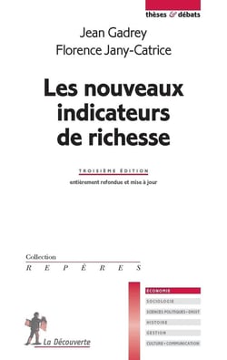 Les nouveaux indicateurs de richesse (3e édition)