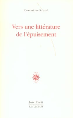 Vers une litterature de l epuisement