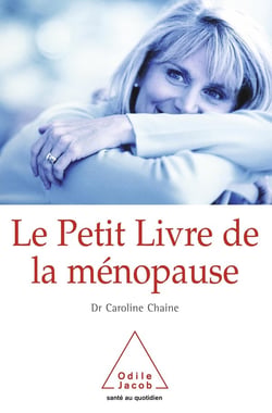Le Petit Livre de la ménopause (édition 2004)