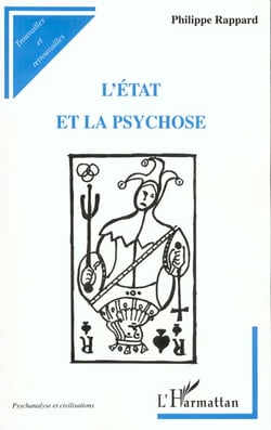 L'état et la psychose
