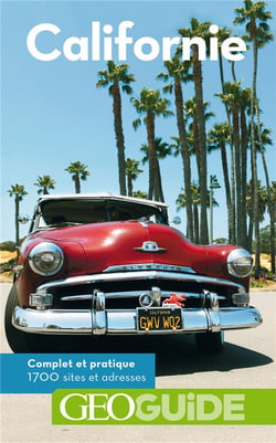 GEOguide : Californie (édition 2019)