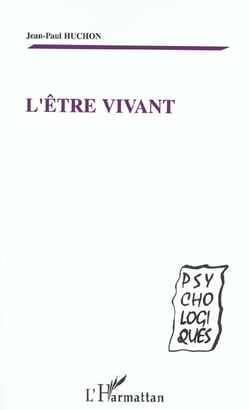 L'Etre vivant