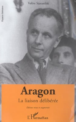Aragon : La Liaison délibérée