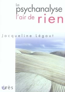 La psychanalyse, l'air de rien