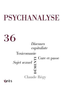 Revue psychanalyse n.36 - démenti, toxicomanie, claude régy